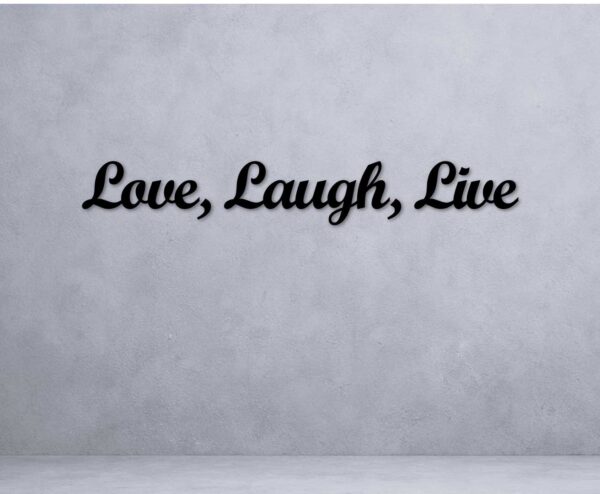 Family Quote (Love Laugh Live)