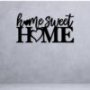 Family Quote (Home Sweet Home)